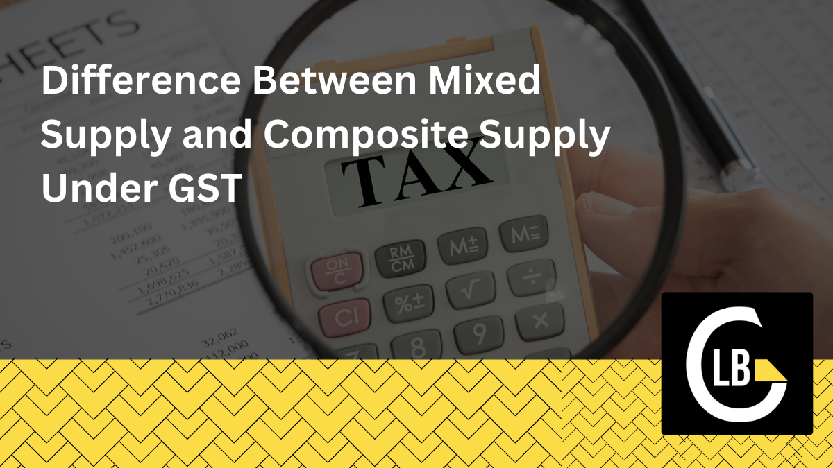 Mixed Supply and Composite Supply