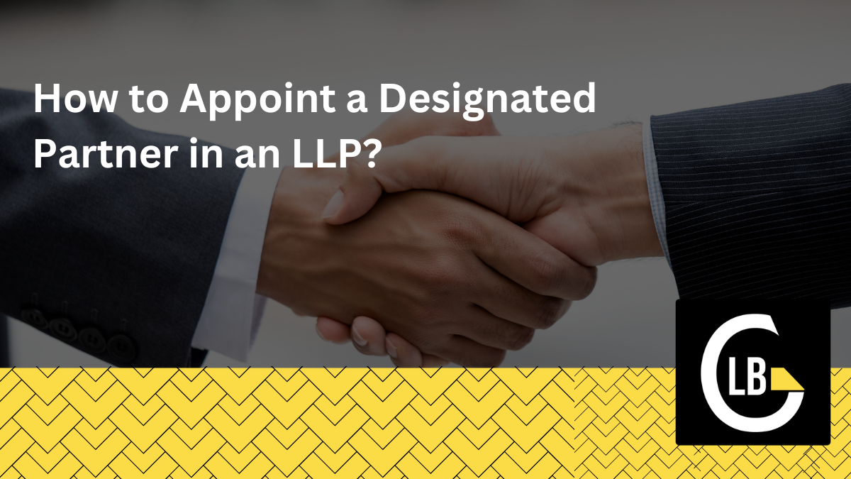 Designated Partner in an LLP