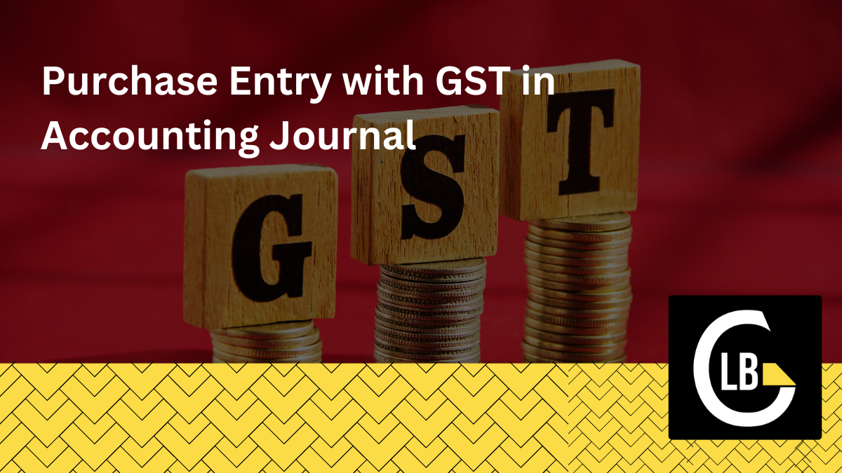 Purchase Entry with GST in Accounting Journal