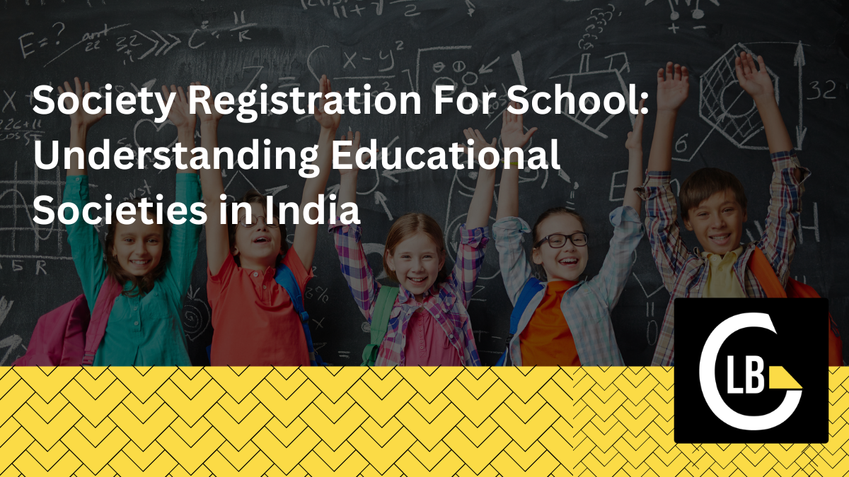 Society Registration For School